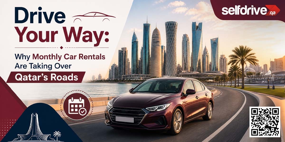Alt text: "A sleek maroon sedan drives along a curved road with the Doha skyline in the background. Text reads 'Drive Your Way: Why Monthly Car Rentals Are Taking Over Qatar's Roads.' A calendar icon and a QR code are also present. The skyline features modern skyscrapers, and palm trees line the road, evoking a modern, dynamic feel."